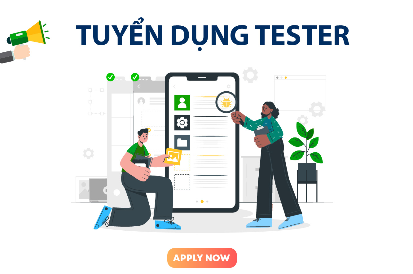 [GẤP] Tuyển Tester (Middle)
